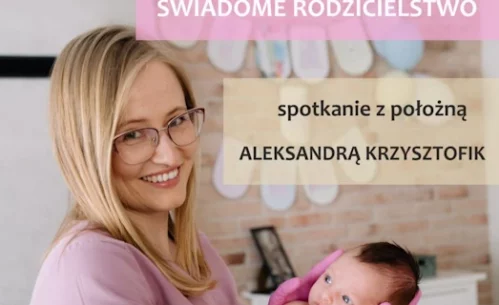 Czwarte spotkanie z położną Aleksandrą Krzysztofik mini