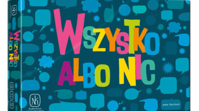 Wszystko albo nic - liczba graczy: 2-4, wiek: 8+