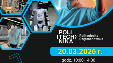Plakat informujący o wydarzeniu „Dzień Nauki z Politechniką Częstochowską”. W centralnej części grafiki widoczna jest osoba korzystająca z gogli wirtualnej rzeczywistości, która wyciąga rękę w stronę świetlistej, cyfrowej sieci symbolizującej nowoczesne technologie. Obok znajdują się zdjęcia przedstawiające młodzież uczestniczącą w zajęciach edukacyjnych, robota z logo Politechniki Częstochowskiej oraz osobę korzystającą z gogli VR. Na plakacie podano termin wydarzenia – 20 marca 2026 roku w godzinach 10:00–14:00. Spotkanie odbędzie się w Mediatece 800-lecia przy ul. M. Curie-Skłodowskiej 3 w Piotrkowie Trybunalskim. Dodatkowo umieszczono informację o zapisach dla grup oraz adres strony internetowej biblioteka.piotrkow.pl. Na dole widoczne są logotypy Miasta Piotrków Trybunalski, Miejskiej Biblioteki Publicznej oraz Mediateki.