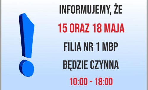 Plakat z informacją w jakich godzinach czynna jest filia