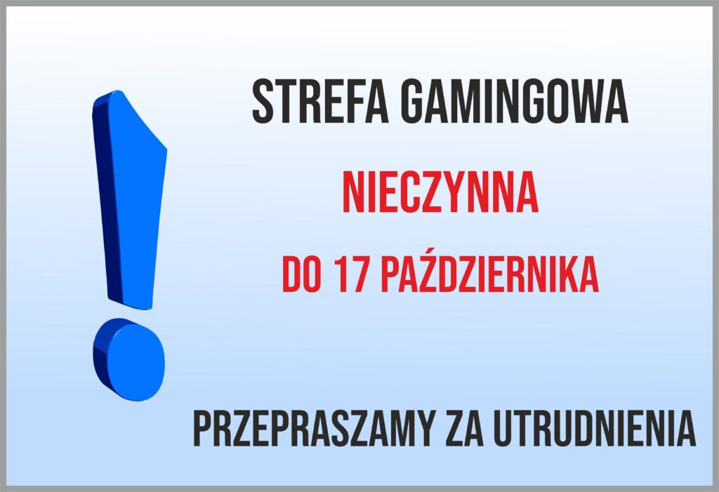 Grafika informująca o nieczynnej strefie gamingowej