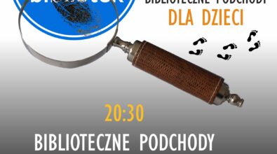 plakat promujący podchody w noc bibliotek